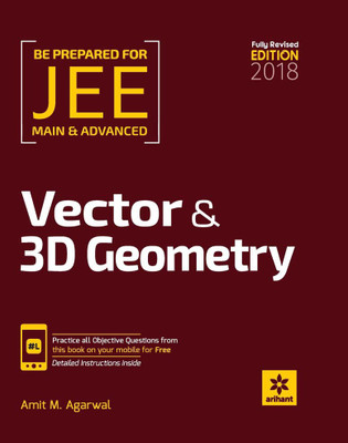 Vectors and 3D Geometry for JEE Main and Advanced(English, Paperback, Amit M. Agarwal)