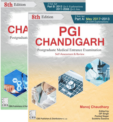 PGI-Chandigarh –Postgraduate Medical Entrance Examination (Self-Assessment & Review): Part A & Part B(English, Paperback, Manoj Chaudhary)