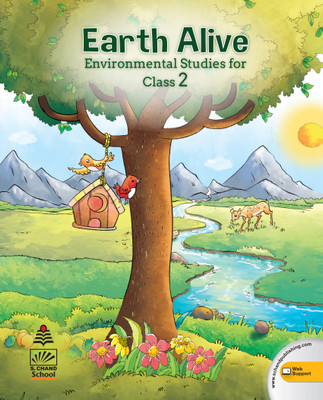 Earth Alive Environmental Studies Class 2 First Edition(English, Paperback, Schand Experts)