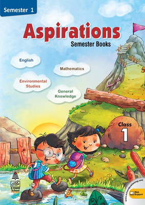 Aspirations Semester Book Semester 1 (Class - 1) First Edition(English, Paperback, Alka Singh)