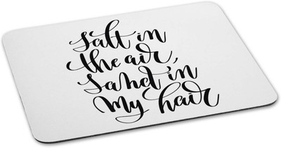 

100yellow Mouse pad | salt in the air sand in my hair Quote Printed Mouse Pad Designer High Quality Anti Skid Mouse Pad For Desktop and Laptop Computer- White Mousepad(Multicolor)