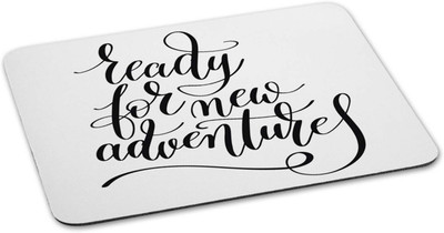 

100yellow Mouse pad | ready for new adventure Quote Printed Mouse Pad Designer High Quality Anti Skid Mouse Pad For Desktop and Laptop Computer- White Mousepad(Multicolor)