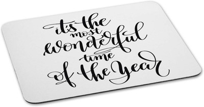 

100yellow Mouse pad | it's the most wonderful time of the year Quote Printed Mouse Pad Designer High Quality Anti Skid Mouse Pad For Desktop and Laptop Computer- White Mousepad(Multicolor)