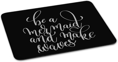 

100yellow Mouse pad | be a mermaid and make waves Quote Printed Mouse Pad Designer High Quality Anti Skid Mouse Pad For Desktop and Laptop Computer-Black Mousepad(Multicolor)
