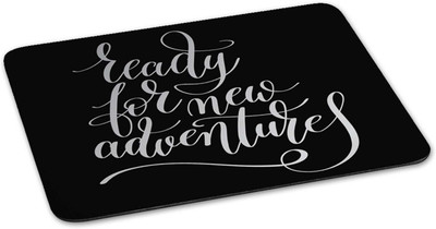 

100yellow Mouse pad | ready for new adventure Quote Printed Mouse Pad Designer High Quality Anti Skid Mouse Pad For Desktop and Laptop Computer-Black Mousepad(Multicolor)