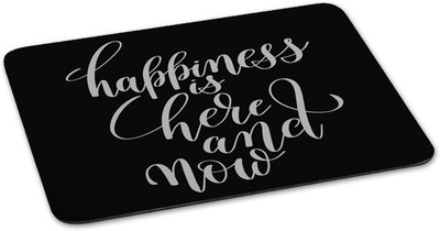 

100yellow Mouse pad | happiness is here and now Quote Printed Mouse Pad Designer High Quality Anti Skid Mouse Pad For Desktop and Laptop Computer-Black Mousepad(Multicolor)