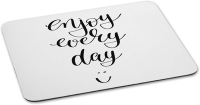 

100yellow Mouse pad | Enjoy every Day Quote Printed Mouse Pad Designer High Quality Anti Skid Mouse Pad For Desktop and Laptop Computer- White Mousepad(Multicolor)