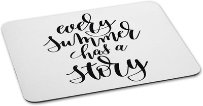 

100yellow Mouse pad | every summer has a story Quote Printed Mouse Pad Designer High Quality Anti Skid Mouse Pad For Desktop and Laptop Computer- White Mousepad(Multicolor)
