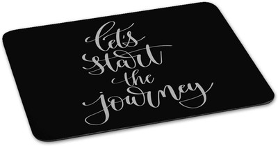 

100yellow Mouse pad | let’s start the journey Quote Printed Mouse Pad Designer High Quality Anti Skid Mouse Pad For Desktop and Laptop Computer-Black Mousepad(Multicolor)