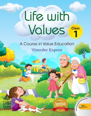 Life with Values -1 (for 2021 Exam)  - A Course in Value Education First Edition(English, Paperback, Virender Kapoor)