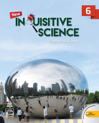 New Inquisitive Science Book 6 First Edition(English, Paperback, Kiran Ashok Kumar)