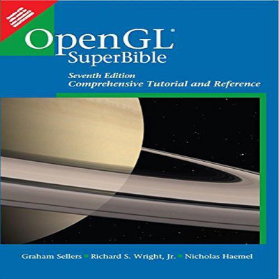 OpenGL Superbible: Comprehensive Tutorial and Reference (7th Edition)(English, Paperback, Graham Sellers)