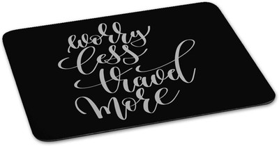 

100yellow Mouse pad | worry less travel more Quote Printed Mouse Pad Designer High Quality Anti Skid Mouse Pad For Desktop and Laptop Computer-Black Mousepad(Multicolor)