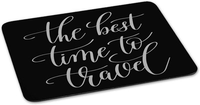 

100yellow Mouse pad | the best time to travel Quote Printed Mouse Pad Designer High Quality Anti Skid Mouse Pad For Desktop and Laptop Computer-Black Mousepad(Multicolor)