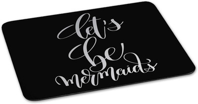 

100yellow Mouse pad | let's be mermaids Quote Printed Mouse Pad Designer High Quality Anti Skid Mouse Pad For Desktop and Laptop Computer-Black Mousepad(Multicolor)