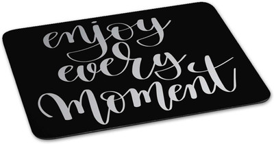 

100yellow Mouse pad | enjoy every moment Quote Printed Mouse Pad Designer High Quality Anti Skid Mouse Pad For Desktop and Laptop Computer-Black Mousepad(Multicolor)