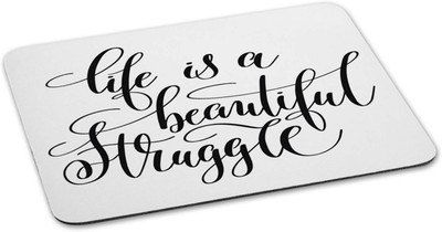 

100yellow Mouse pad | life is a beautiful struggle Quote Printed Mouse Pad Designer High Quality Anti Skid Mouse Pad For Desktop and Laptop Computer-White Mousepad(Multicolor)