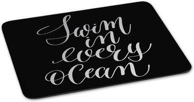 

100yellow Mouse pad | swim in every ocean Quote Printed Mouse Pad Designer High Quality Anti Skid Mouse Pad For Desktop and Laptop Computer-Black Mousepad(Multicolor)
