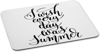 

100yellow Mouse pad | I wish every day was summer Quote Printed Mouse Pad Designer High Quality Anti Skid Mouse Pad For Desktop and Laptop Computer-White Mousepad(Multicolor)