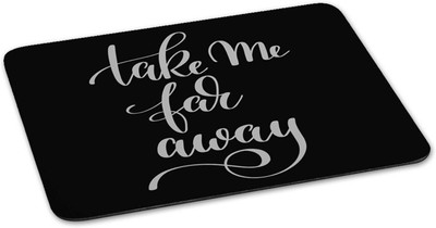 

100yellow Mouse pad | take me far away Quote Printed Mouse Pad Designer High Quality Anti Skid Mouse Pad For Desktop and Laptop Computer-Black Mousepad(Multicolor)