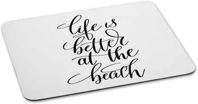 

100yellow Mouse pad | life is better at the beach Quote Printed Mouse Pad Designer High Quality Anti Skid Mouse Pad For Desktop and Laptop Computer-White Mousepad(Multicolor)
