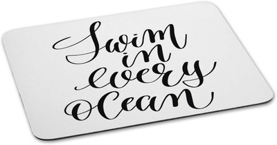 

100yellow Mouse pad | swim in every ocean Quote Printed Mouse Pad Designer High Quality Anti Skid Mouse Pad For Desktop and Laptop Computer-White Mousepad(Multicolor)