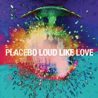 

LOUD LIKE LOVE Vinyl Standard Edition(English - PLACEBO)
