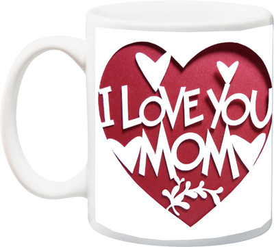 

Stylotrendz I Love you Mom Designer Print Ceramic Mug(325 ml), White
