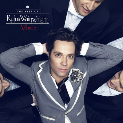 

VIBRATE: THE BEST O Vinyl Standard Edition(English - RUFUS WAINWRIGHT)