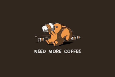 

Need More Coffee Poster Paper Print Print Poster on 13x19 Inches Paper Print(19 inch X 13 inch, Rolled)