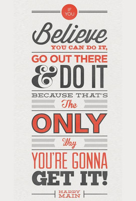 

Believe You Can Harry Main Quote Motivational Poster Paper Print Print Poster on 13x19 Inches Paper Print(19 inch X 13 inch, Rolled)