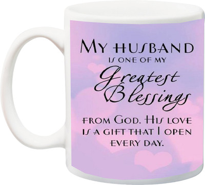 

Stylotrendz My Husband is Greatest Blessing from God perfect gift for hubby Ceramic Mug(325 ml), White