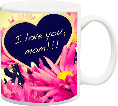 

Stylotrendz I Love You Mom Special Gift for Mother Ceramic Mug(325 ml), White