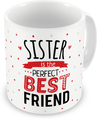 

Indigifts Raksha Bandhan Rakhi Gifts for Sister on Bhaidooj Birthday Anniversary (IDSRAF16164) Ceramic Mug(330 ml), Multicolor;white