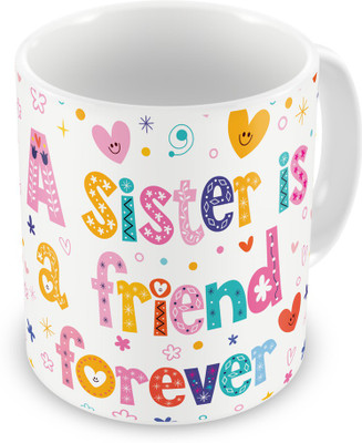 

Indigifts Return Gift for Raksha Bandhan Rakhi Gifts for Sister on Bhaidooj Birthday Anniversary (IDSRAF15067) Ceramic Mug(330 ml), Multicolor;white