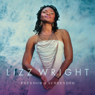 

FREEDOM AND SURRENDER Vinyl Standard Edition(English - LIZZ WRIGHT)