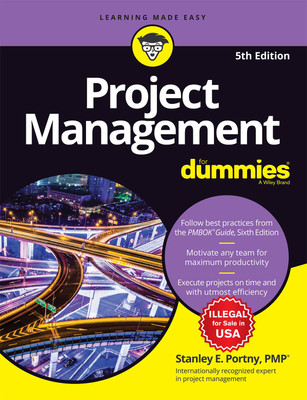 Project Management For Dummies, 5ed(English, Paperback, Stanley E. Portny)