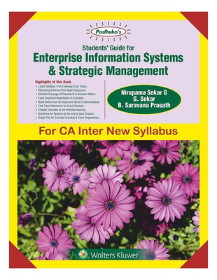 Padhuka's Enterprise Information Systems & Strategic Management for CA Inter [IPCC] May 2018 Exam [New Syllabus](English, Paperback, G. Sekar, B. Saravana Prasath, Nirupama Sekar)