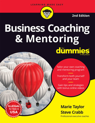 Business Coaching & Mentoring For Dummies, 2ed(English, Paperback, Marie Taylor, Steve Crabb)