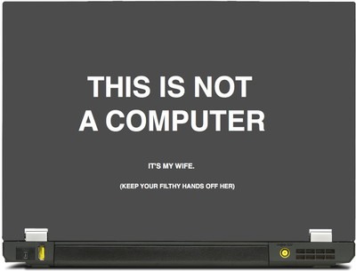 SkinShack This Is NOT a Computer, Its my Wife Quote (Grey) (17 inch) Vinyl Laptop Decal 17