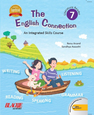 The English Connection Literature Reader 7  - An Integrated Skills Course First Edition(English, Paperback, Renu Anand)