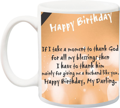 

Stylotrendz Gift for Husband Special Birthday Quotes Printed Ceramic Mug(325 ml), White