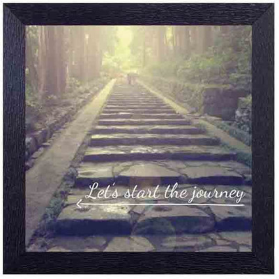 

lets start the journey Photographic Paper(14 inch X 14 inch, Framed)