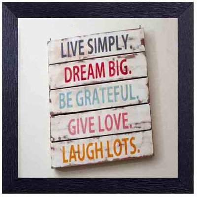 

live simple big dream Photographic Paper(14 inch X 14 inch, Framed)