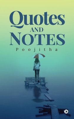 Quotes and Notes(English, Paperback, Poojitha)