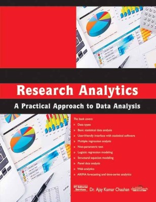 Research Analytics  - A Practical Approach to Data Analysis First Edition(English, Paperback, Ajay Kumar Chauhan)