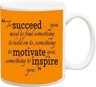 

ME&YOU Motivational Quote- SS-MU-26 Ceramic Mug(325 ml), White