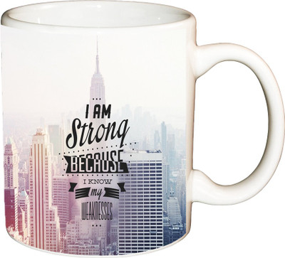 

ShopBuzz I Am Strong Printed Coffee Ceramic Mug(350 ml), Multicolor