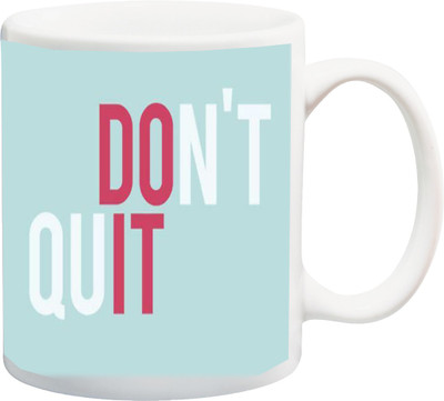 

ME&YOU Motivational Quote- SS-MU-11 Ceramic Mug(325 ml), White