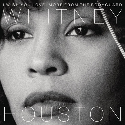 

I wish you love:More from the body Audio CD Anniversary Edition(English - Whitney Houston)